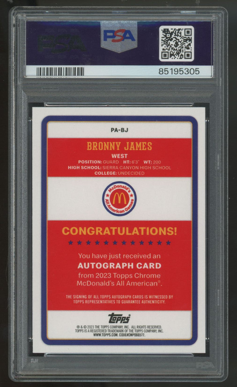 2023 Topps Chrome McDonalds Bronny James Gameday Paper Auto #PA-BJ PSA 10