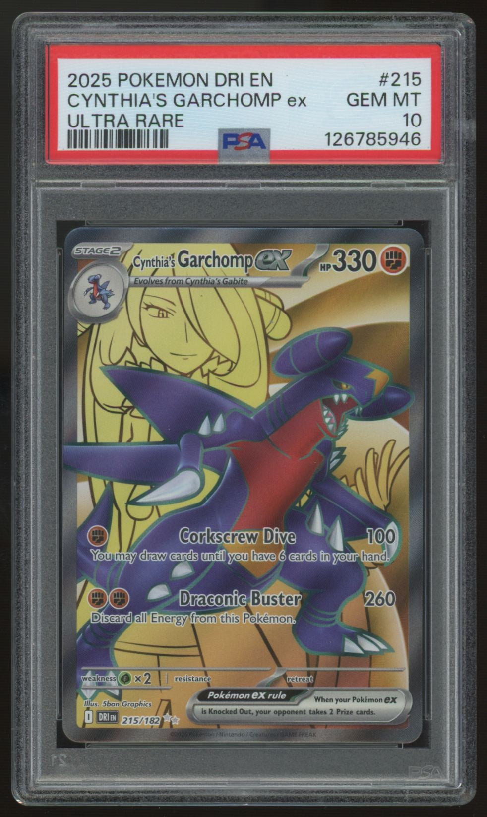 2025 Pokemon Cynthia's Garchomp ex Destined Rivals Ultra Rare #215 PSA 10