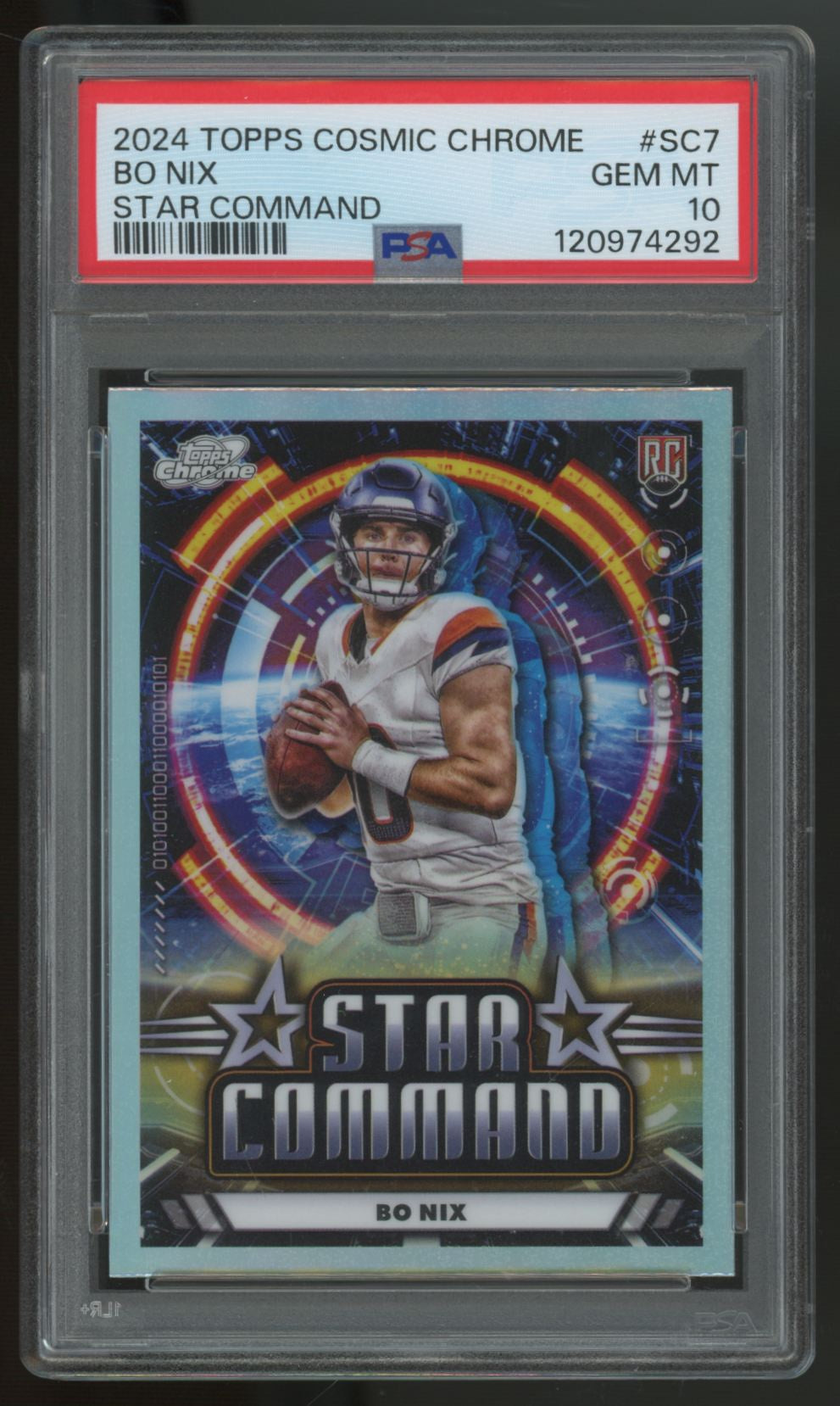 2024 Topps Chrome Cosmic Bo Nix RC Star Command #SC-7 PSA 10
