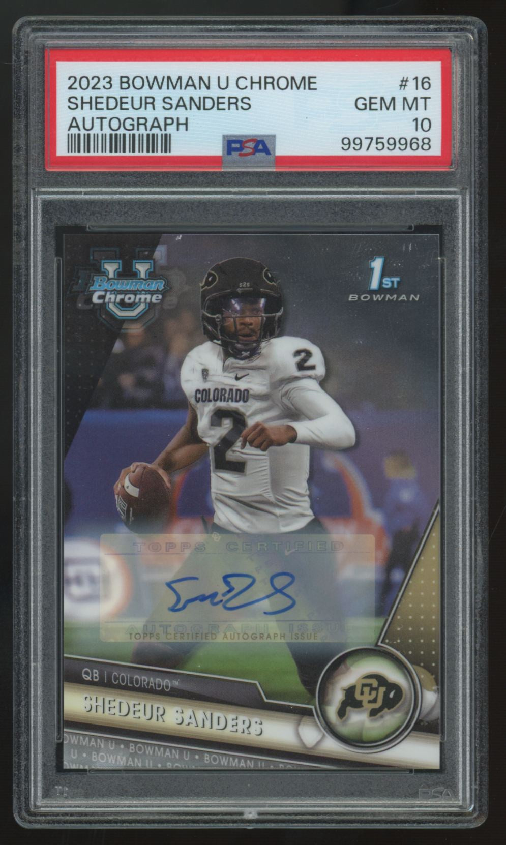 2023 Bowman Chrome University Shedeur Sanders 1st Auto #16 PSA 10