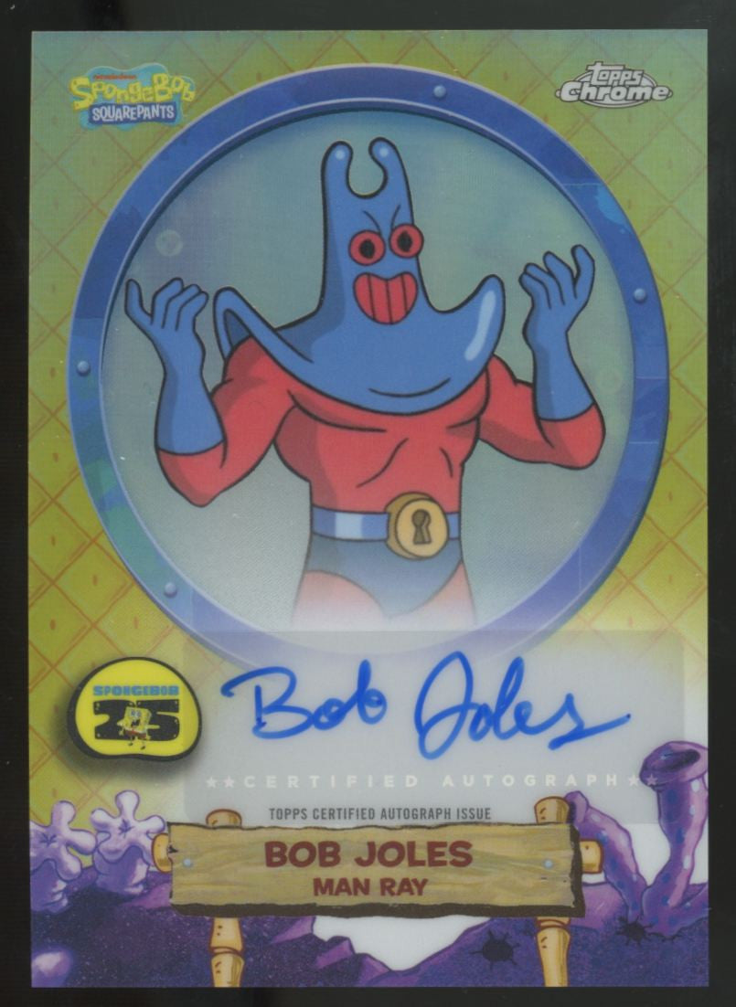 2025 Topps Chrome SpongeBob Man Ray/Bob Joles Solo Auto #SA-MR