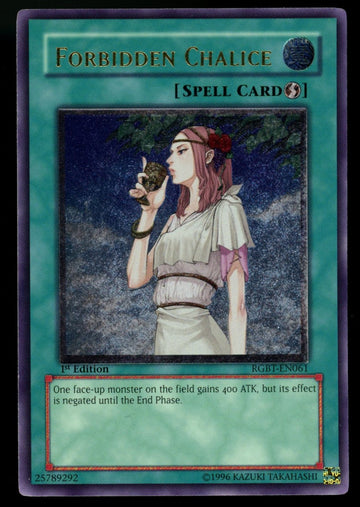 Yugioh Forbidden Chalice 1st Edition Ultimate Rare #RGBT-EN061