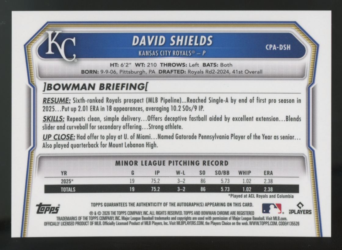 2026 Bowman David Shields 1st Chrome Auto #CPA-DSH