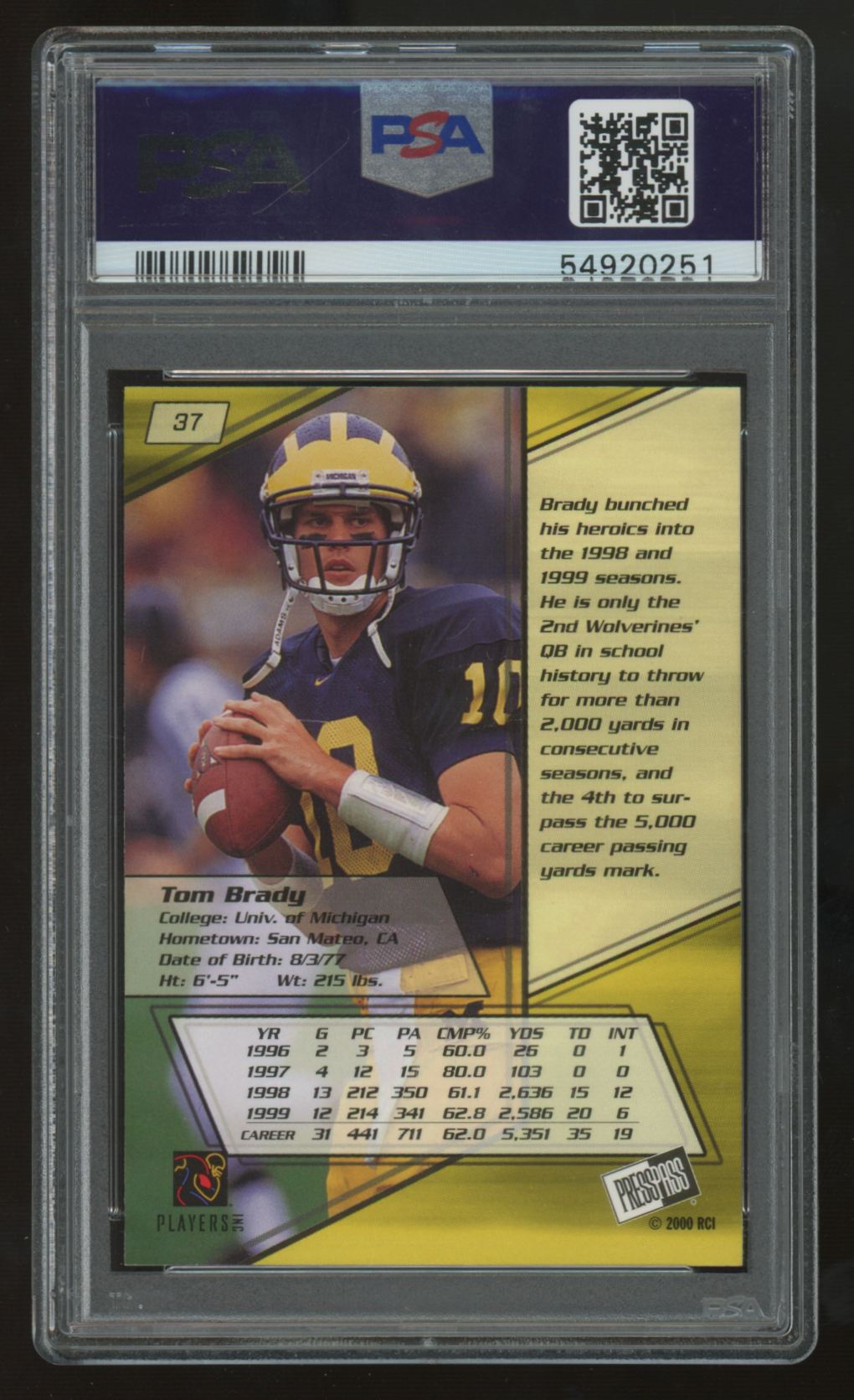 2000 Press Pass Tom Brady RC Torquers #37 PSA 7