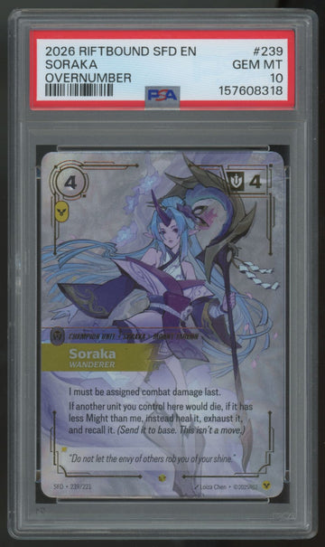 2026 Riftbound Soraka Spiritforged Overnumber #239 PSA 10