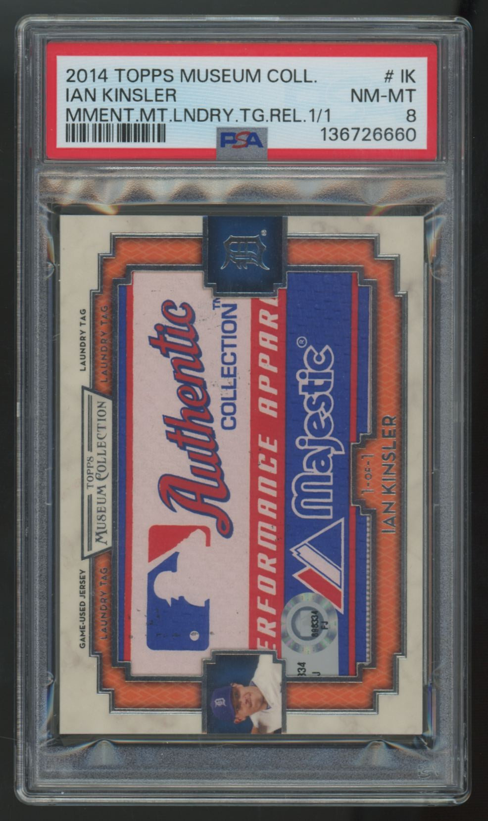 2014 Topps Museum Collection Ian Kinsler Momentous Laundry Tag Patch 1/1 PSA 8