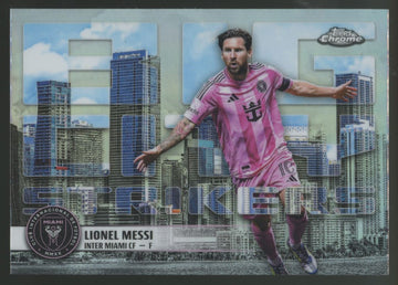 2025 Topps Chrome MLS Lionel Messi Big City Strikers #BCS-10