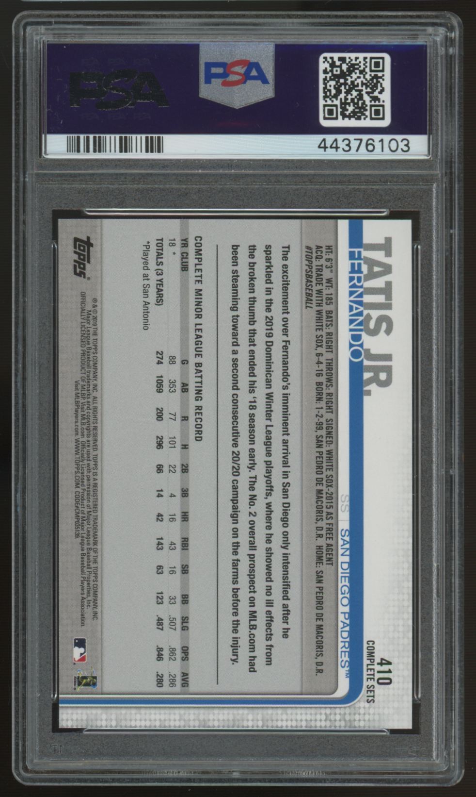 2019 Topps Baseball Complete Set Fernando Tatis Jr. RC #410 PSA 10 *103