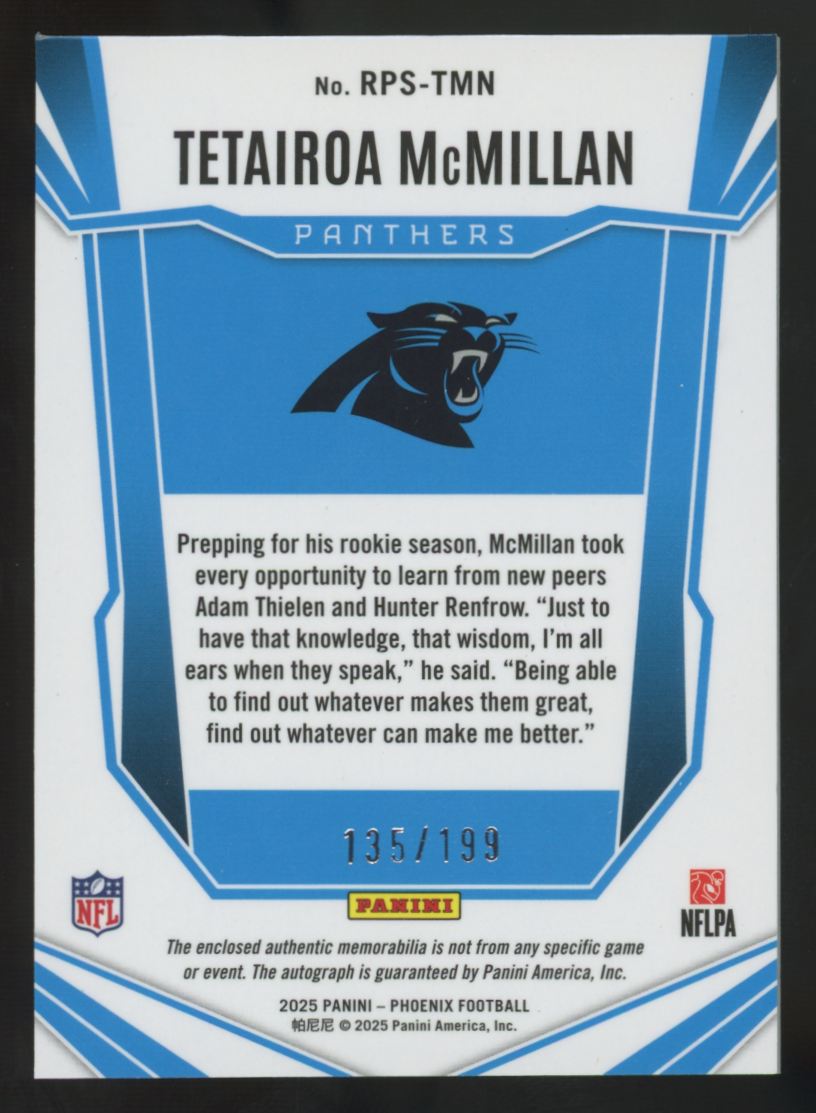 2025 Panini Phoenix Tetairoa McMillan RC Patch Auto RPA /199 #RPS-TMN