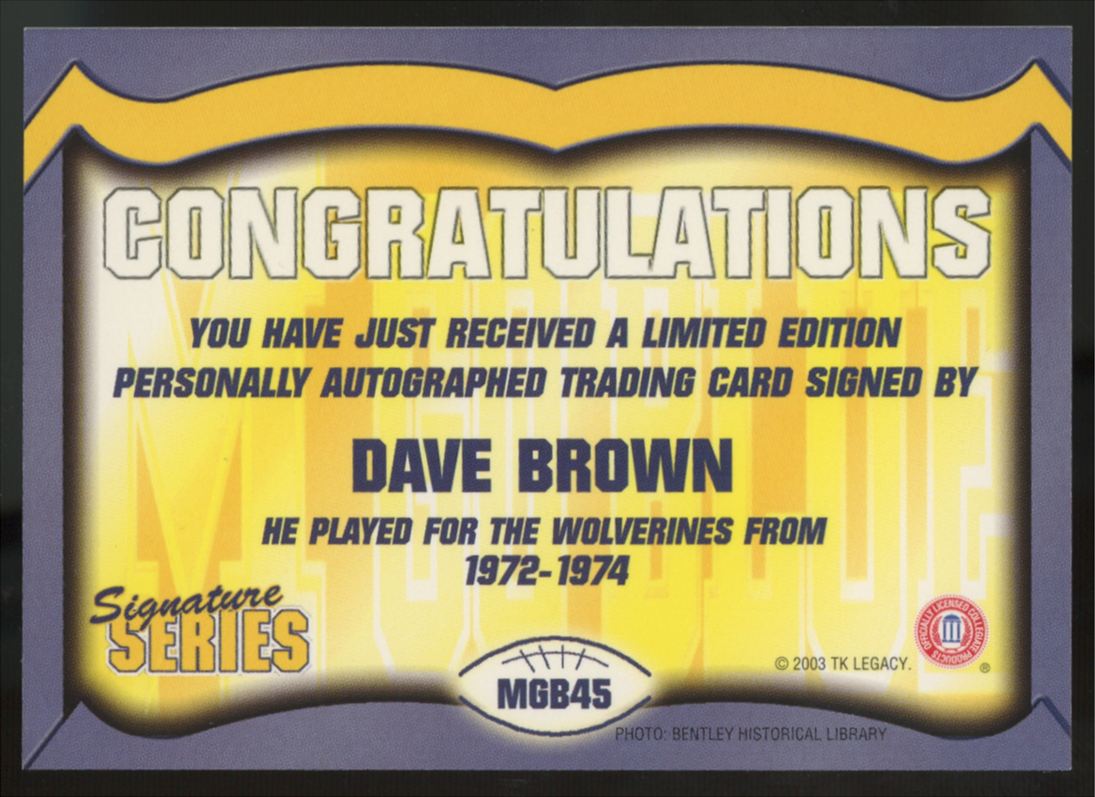 2003 TK Legacy Signature Series Dave Brown Auto #MGB45 "A"
