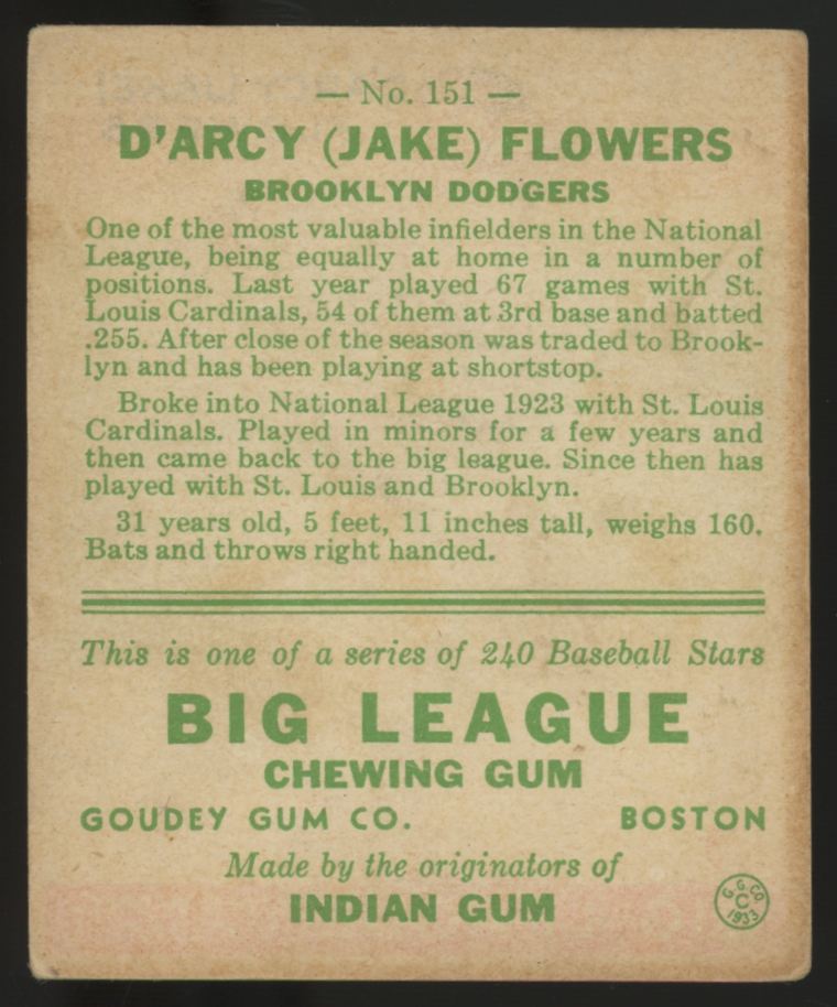 1933 Goudey D'Arcy "Jake" Flowers #151 VG-EX