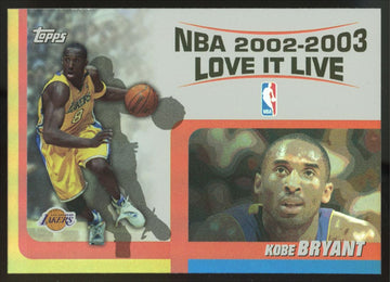2003-04 Topps Kobe Bryant Love It Live #LL-KB