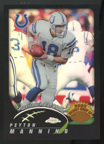 2002 Topps Chrome Peyton Manning Weekly Wrap Up Black Refractor /599 #147