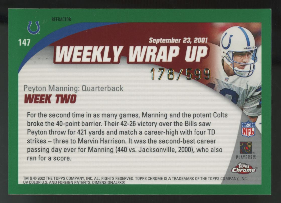2002 Topps Chrome Peyton Manning Weekly Wrap Up Black Refractor /599 #147