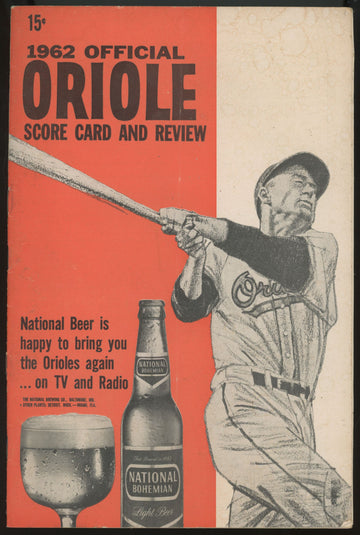1962 Official Baltimore Oriole Score Card And Review