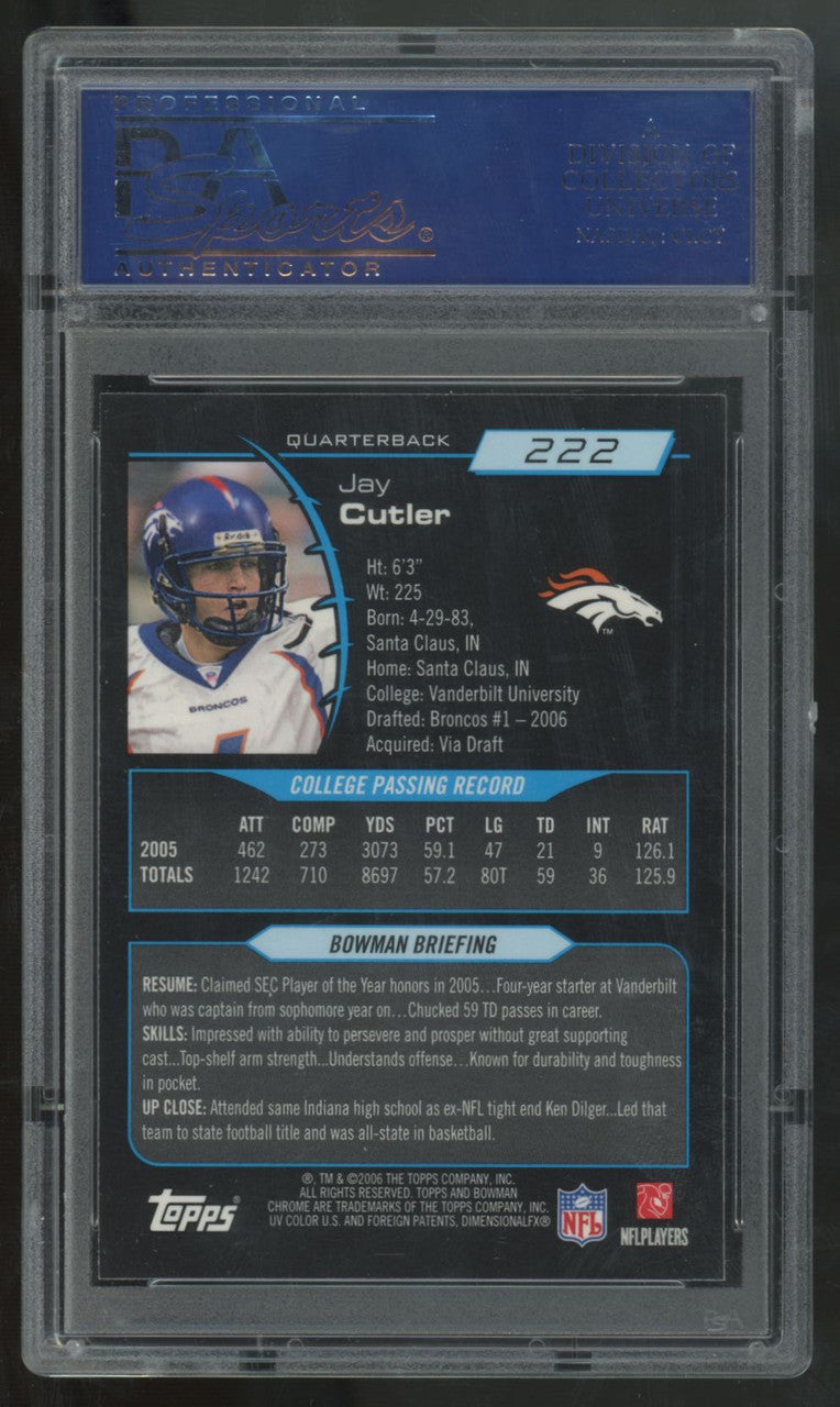 2006 Bowman Chrome Jay Cutler RC #222 PSA 10