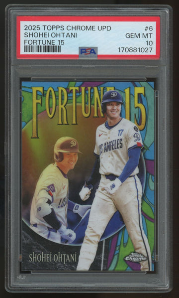 2025 Topps Chrome Update Shohei Ohtani Fortune 15 #F15-6 PSA 10