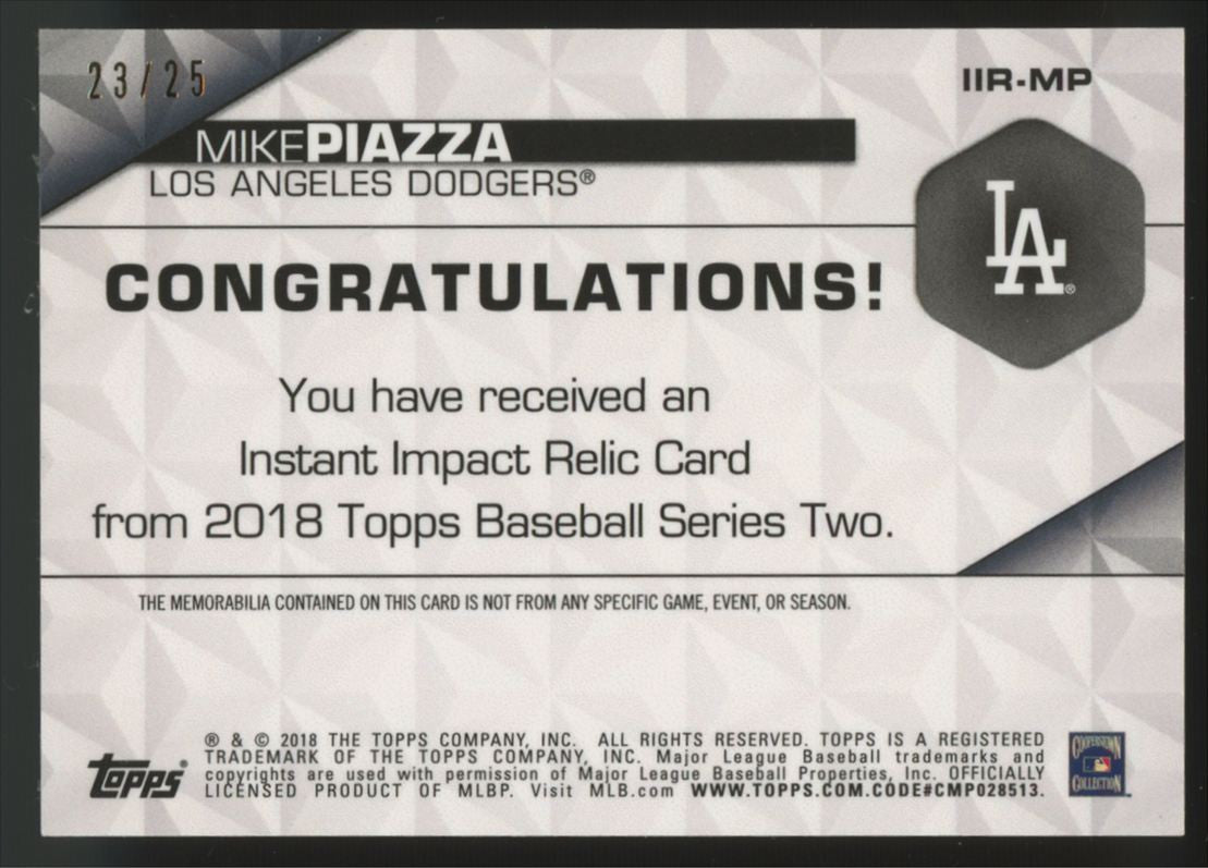 2018 Topps Mike Piazza Instant Impact Relic /25 #IIR-MP