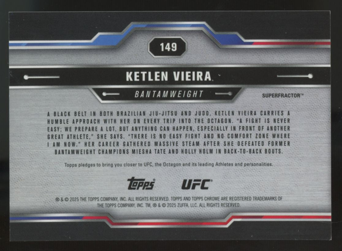 2025 Topps Chrome UFC Ketlen Vieira Superfractor 1/1 #149