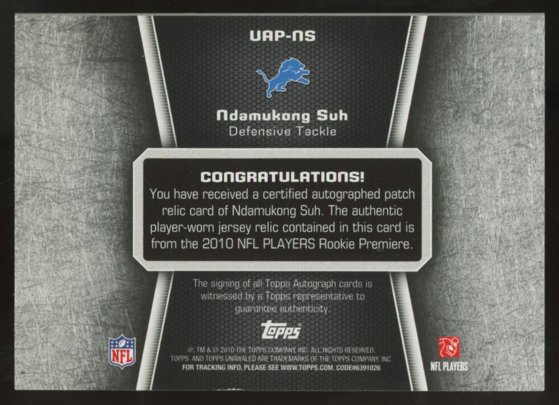 2010 Topps Unrivaled Ndamukong Suh RC Patch Auto RPA /50 #UAP-NS