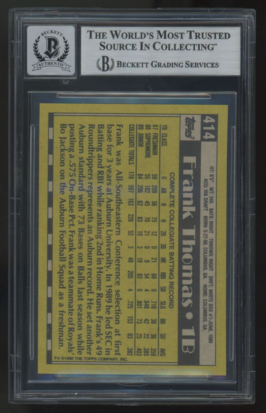 1990 Topps Frank Thomas RC Signed Auto #414 BGS Auto Authentic 10