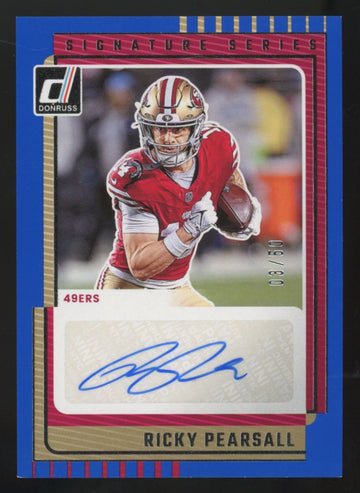 2025 Panini Donruss Ricky Pearsall Blue Signature Series Auto /50 #SS-RPL