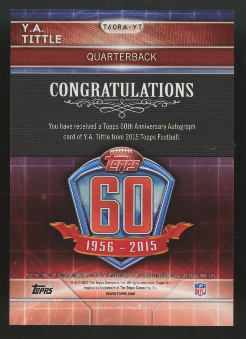 2015 Topps Y.A. Tittle 60th Anniversary Auto #T60RA-YT