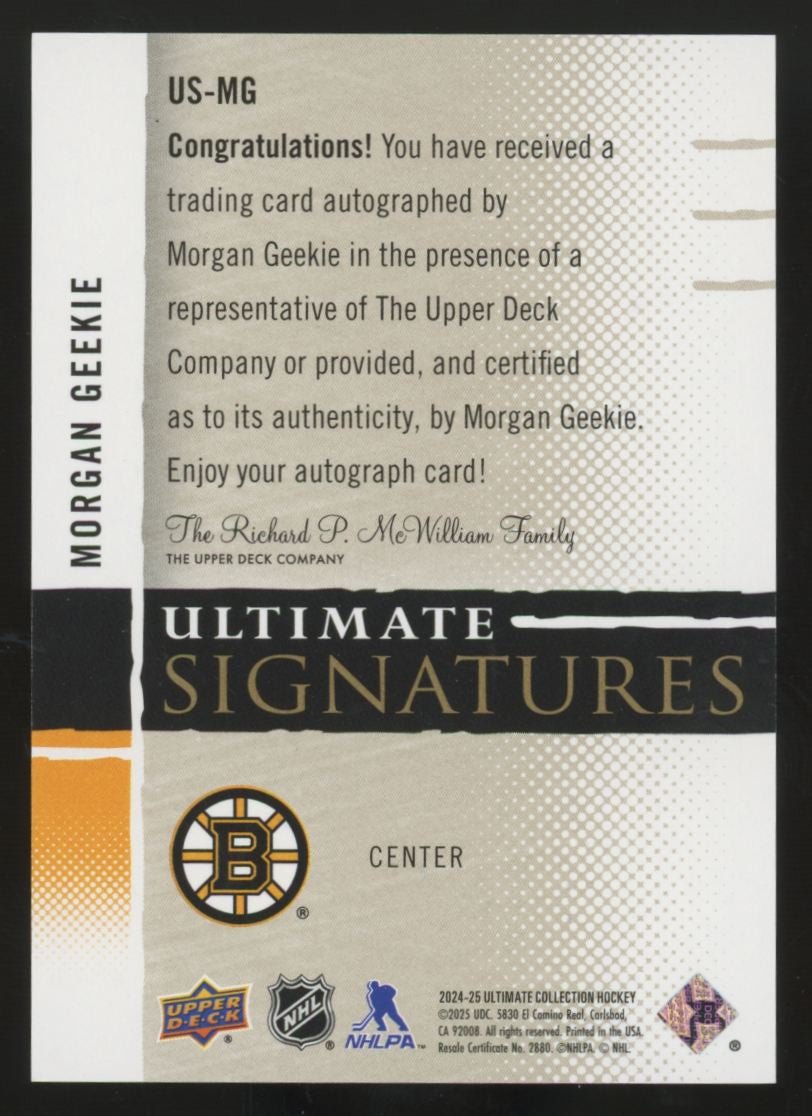 2024-25 UD Ultimate Collection Morgan Geekie Signatures Auto #US-MG