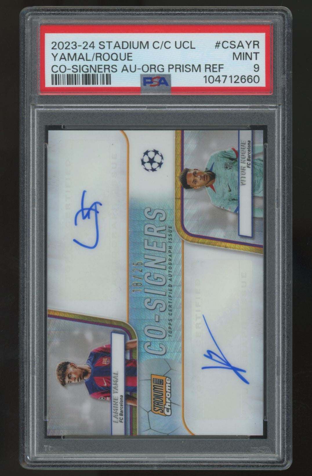 2023-24 Stadium Club Chrome UEFA Yamal/Roque RC Co-Signers Dual Auto /25 PSA 9
