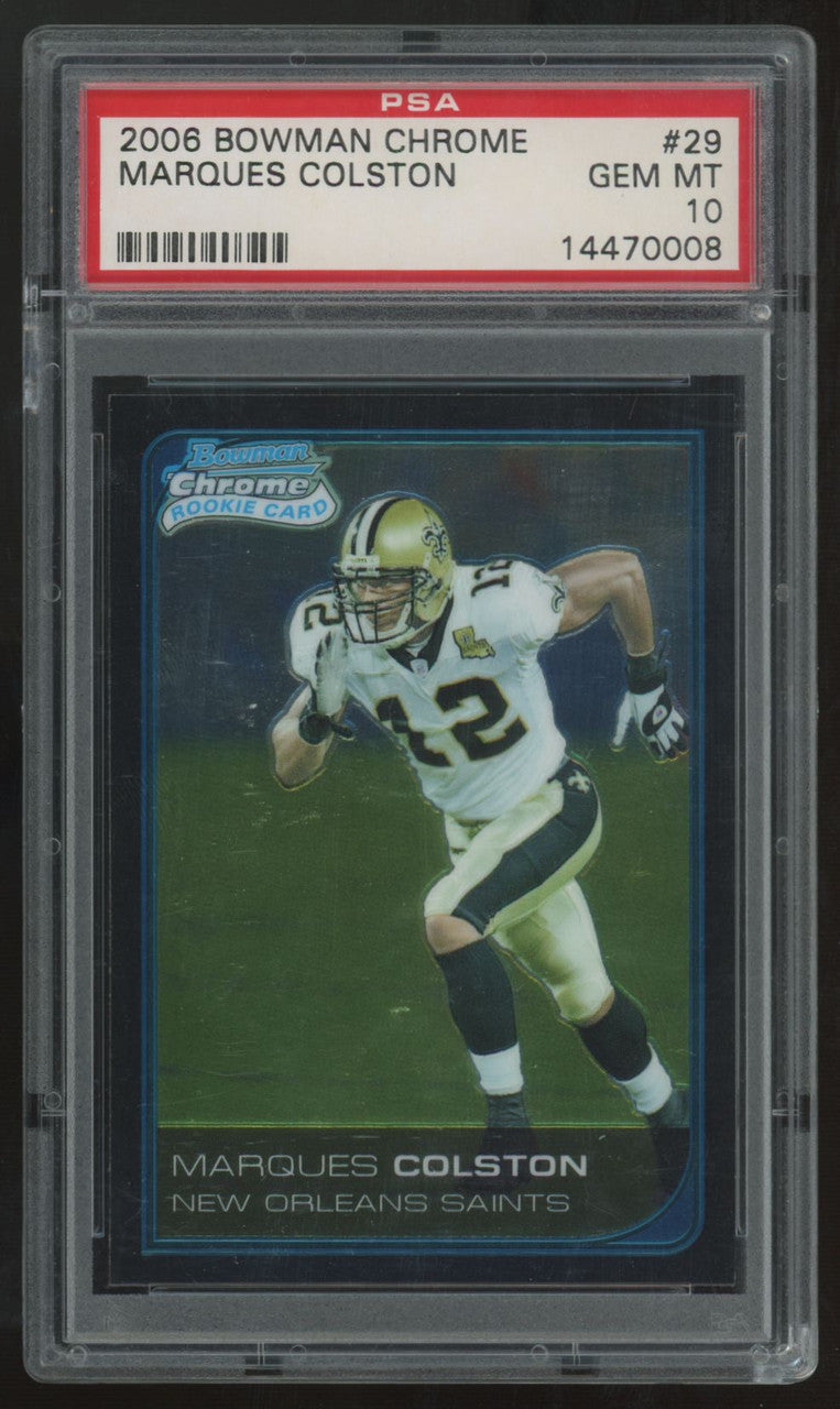 2006 Bowman Chrome Marques Colston RC #29 PSA 10