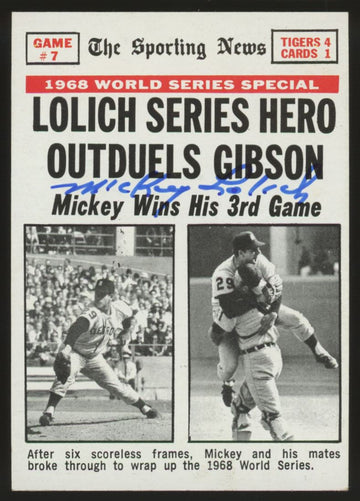 1969 Topps Mickey Lolich The Sporting News #168 Signed Autographed Card JSA