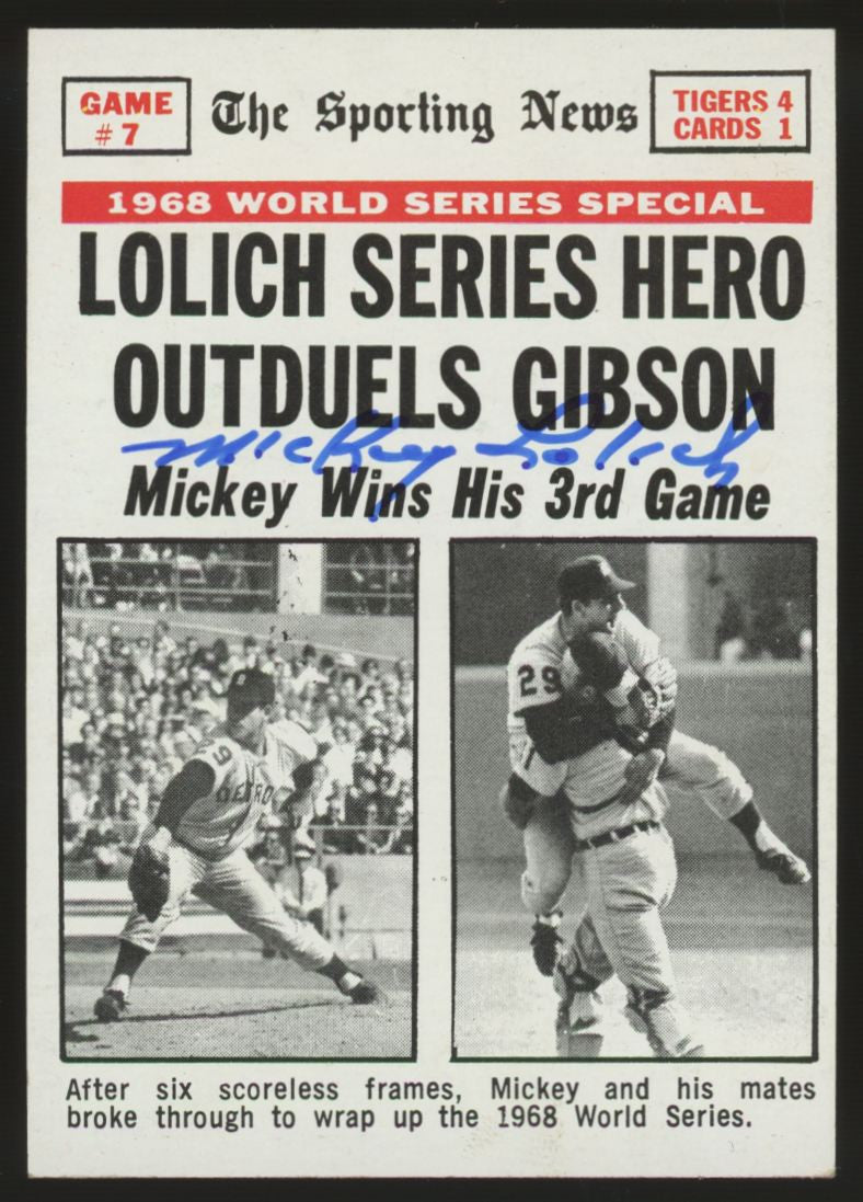 1969 Topps Mickey Lolich The Sporting News #168 Signed Autographed Card JSA