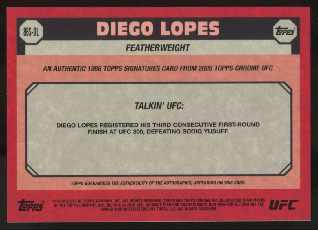 2026 Topps Chrome UFC Diego Lopes 1986 Geometric Refractor Auto #86S-DL