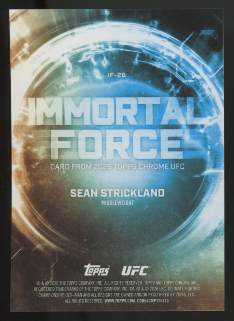 2026 Topps Chrome UFC Sean Strickland Immortal Force SP #IF-26