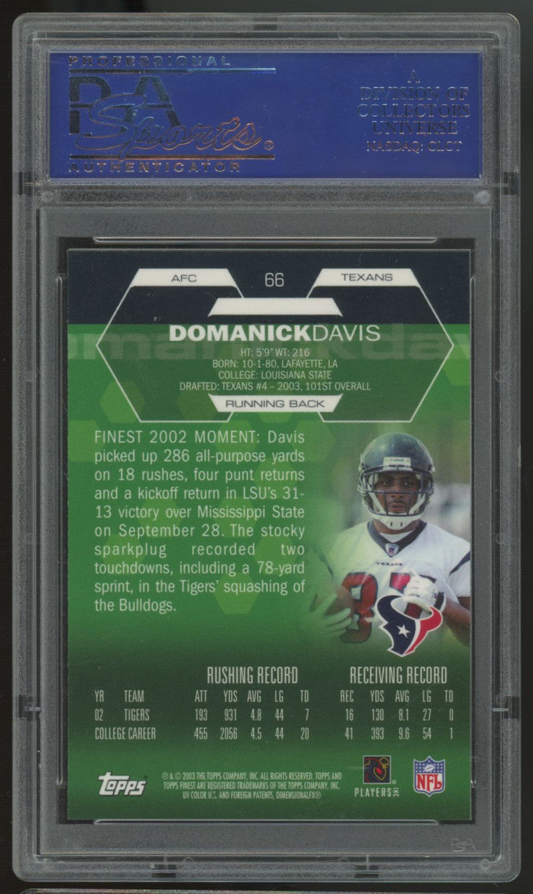 2003 Topps Finest Domanick Davis RC #66 PSA 10