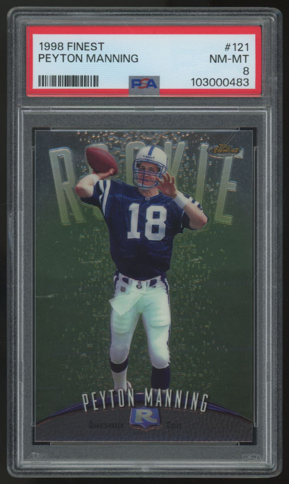 1998 Topps Finest Peyton Manning RC #121 PSA 8