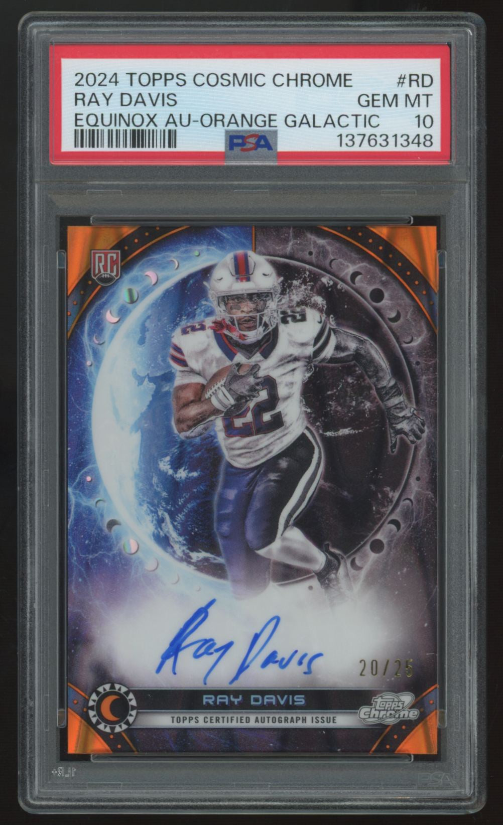 2024 Topps Cosmic Chrome Ray Davis RC Orange Galactic Equinox Auto /25 PSA 10