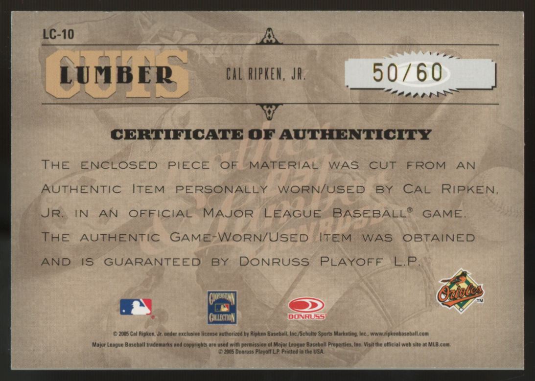 2005 Donruss Leather And Lumber Cal Ripken Jr. Cuts Patch Auto Bat Relic /60