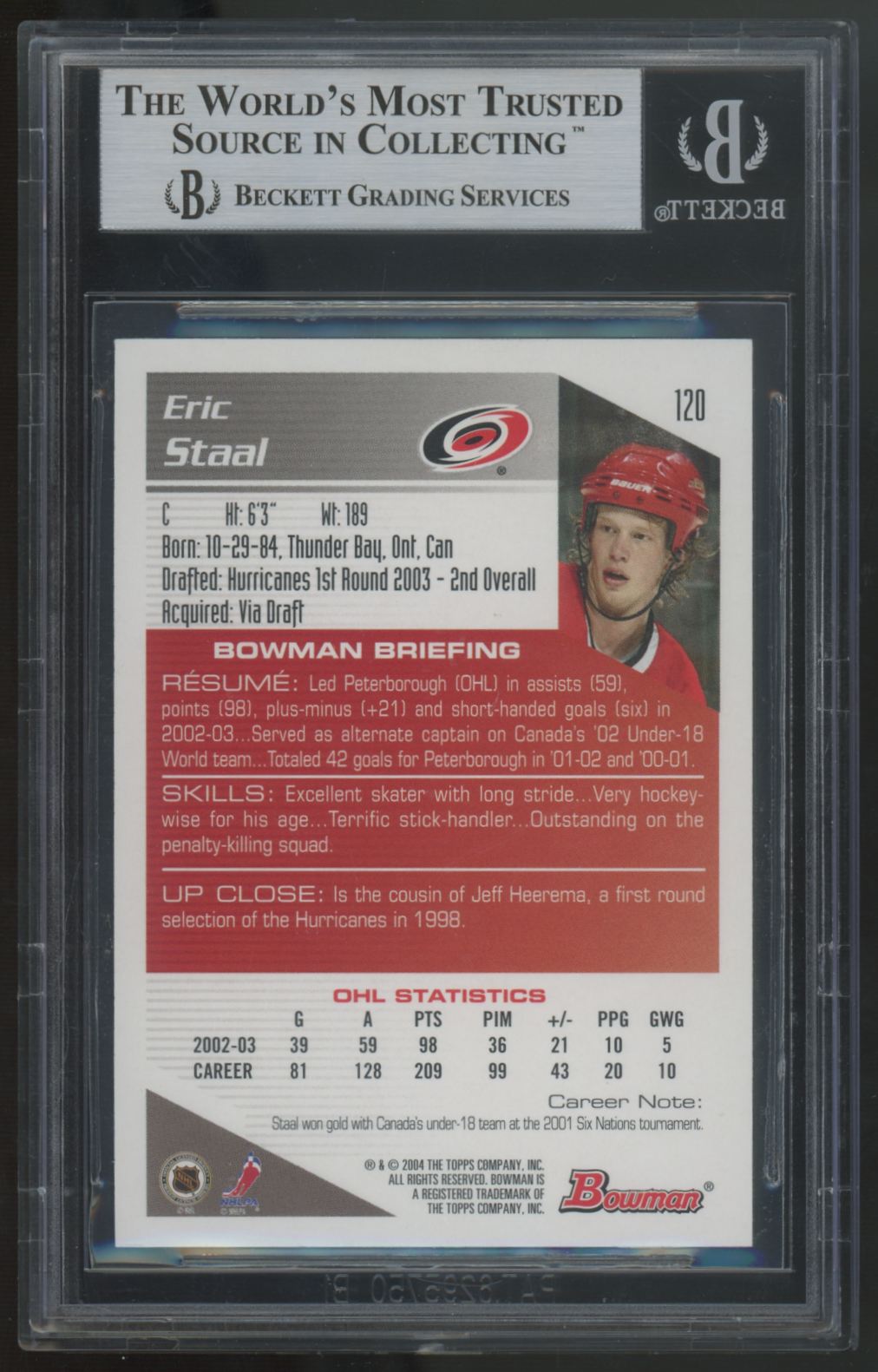 2003-04 Bowman Eric Staal RC Signed Auto #120 BGS Authentic