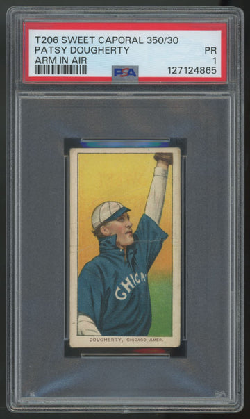 1909-11 T206 Patsy Dougherty Sweet Caporal Back Arm In Air 350/30 PSA 1