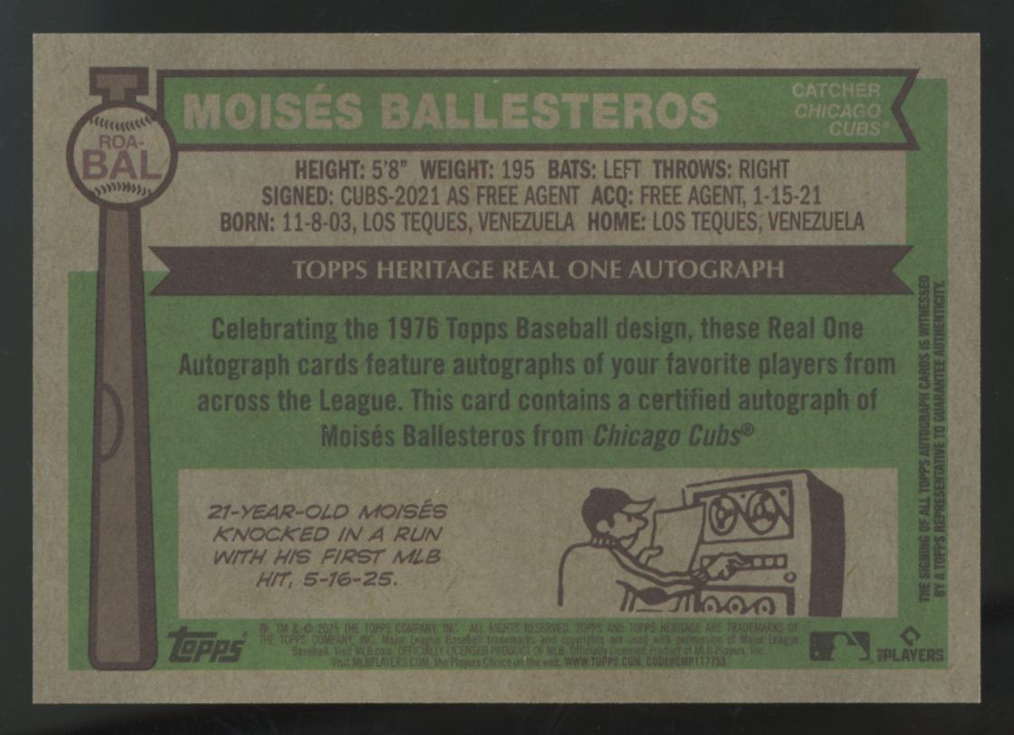 2025 Topps Heritage High Number Moises Ballesteros RC Real One Auto #ROA-BAL