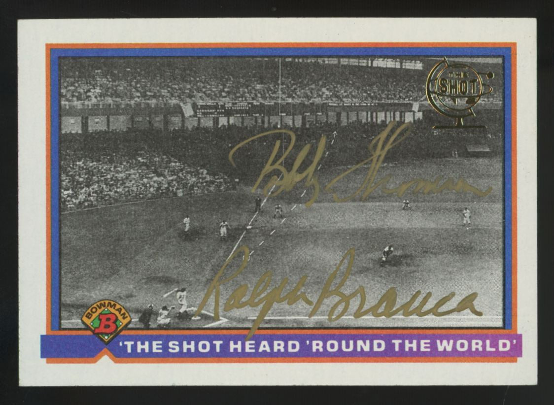 1991 Bowman Ralph Branca/Bobby Thomson Shot Heard Round The World Dual Auto #410