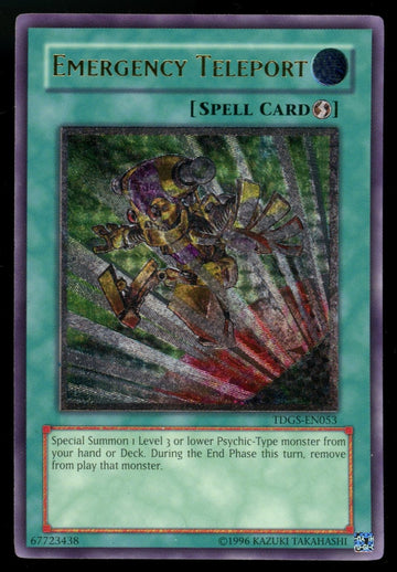Yugioh Emergency Teleport Ultimate Rare #TDGS-EN053