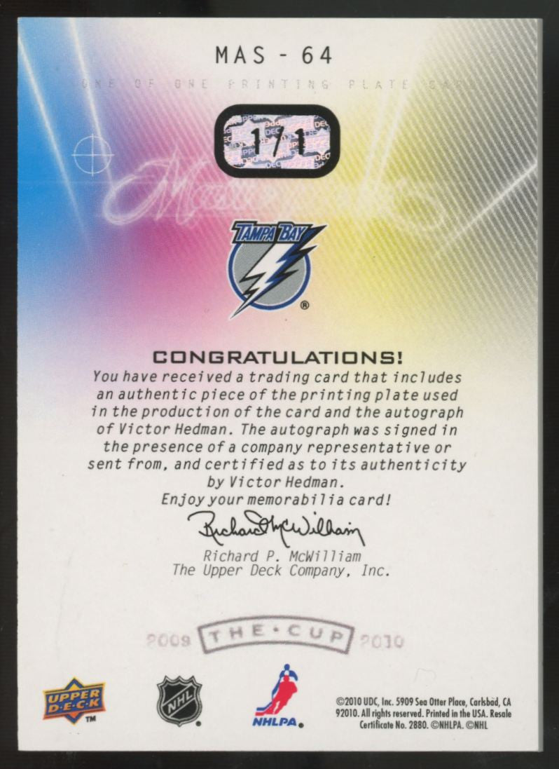 2009-10 UD The Cup Victor Hedman RC Masterpieces Auto Yellow Printing Plate 1/1