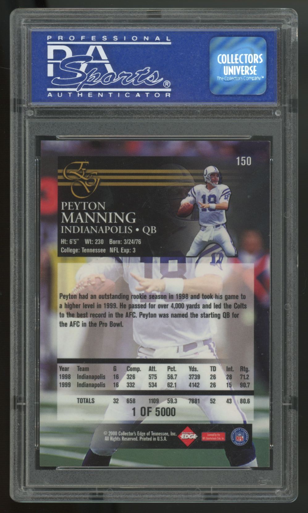 2000 Collector's Edge Peyton Manning Uncirculated /5000 #150 PSA 9