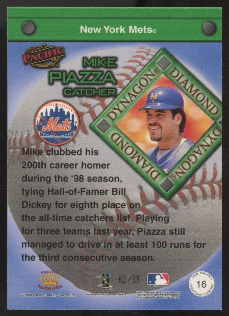 1999 Pacific Mike Piazza Dynagon Diamond Titanium /99 #16