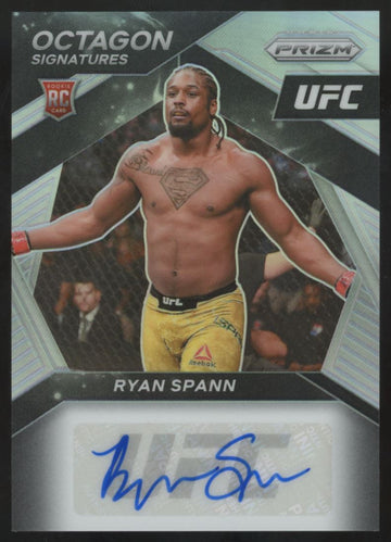 2021 Prizm UFC Ryan Spann Octagon Signatures RC Auto #OS-RSP