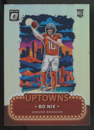 2024 Donruss Optic Bo Nix RC Uptowns SSP #3