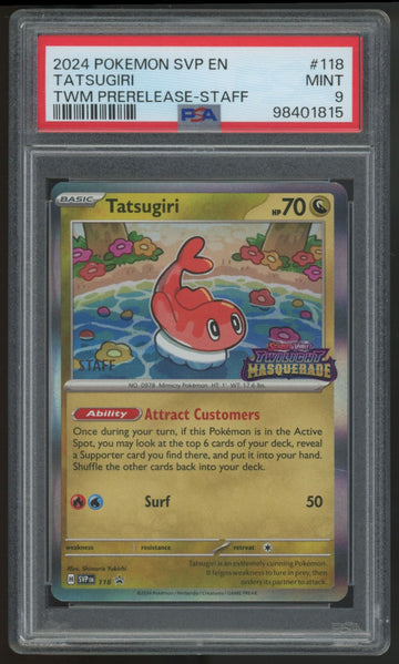 2024 Pokemon Tatsugiri Twilight Masquerade Staff Promo #118 PSA 9