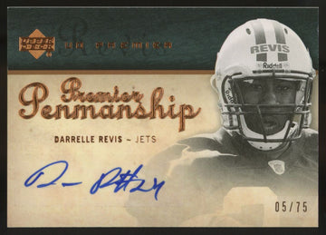 2007 Upper Deck Premier Darrelle Revis RC Premier Penmanship Auto /75 #PP-DR